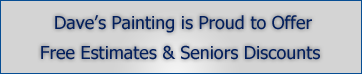 Free Estimates - Seniors Discounts